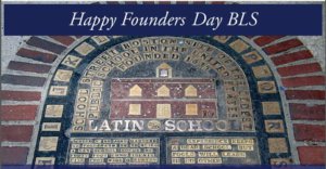 Happy 389th BLS!  Founders Day 1635 - April 23 - 2024
